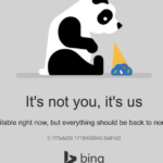 Bing’s error message displaying a sad panda that dropped its icecream.