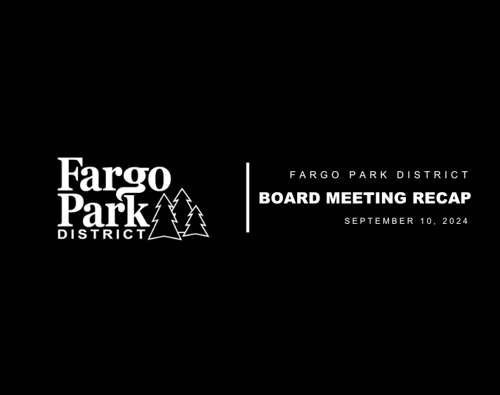 September Board Recap | Fargo Parks