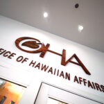 OHA Office of Hawaiian Affairs signage.