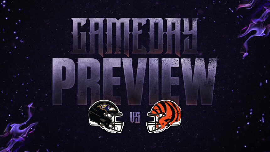 Ravens vs. Bengals Game Preview